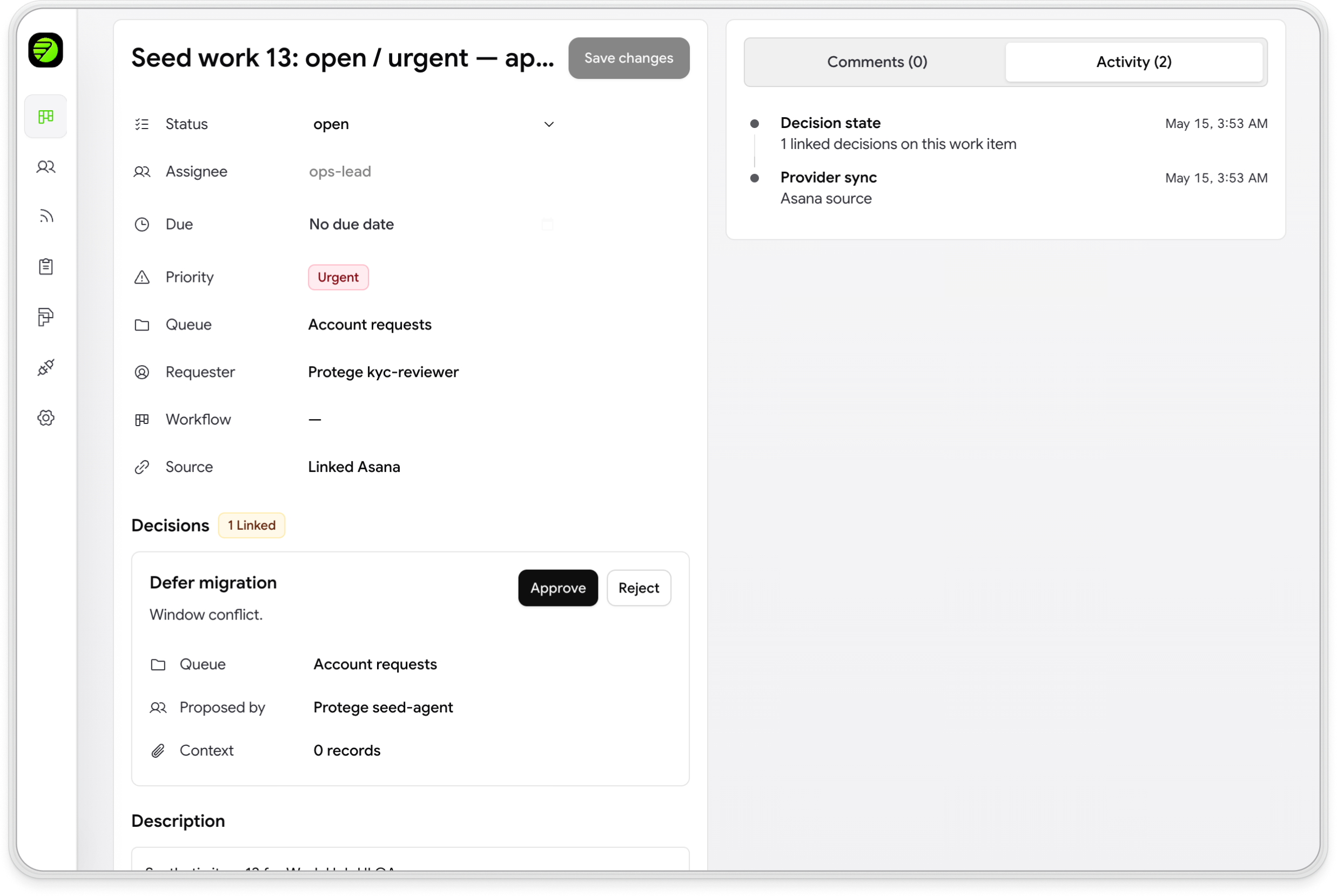 Workhub preview mode on a linked request showing a proposed agent decision with Approve and Reject controls